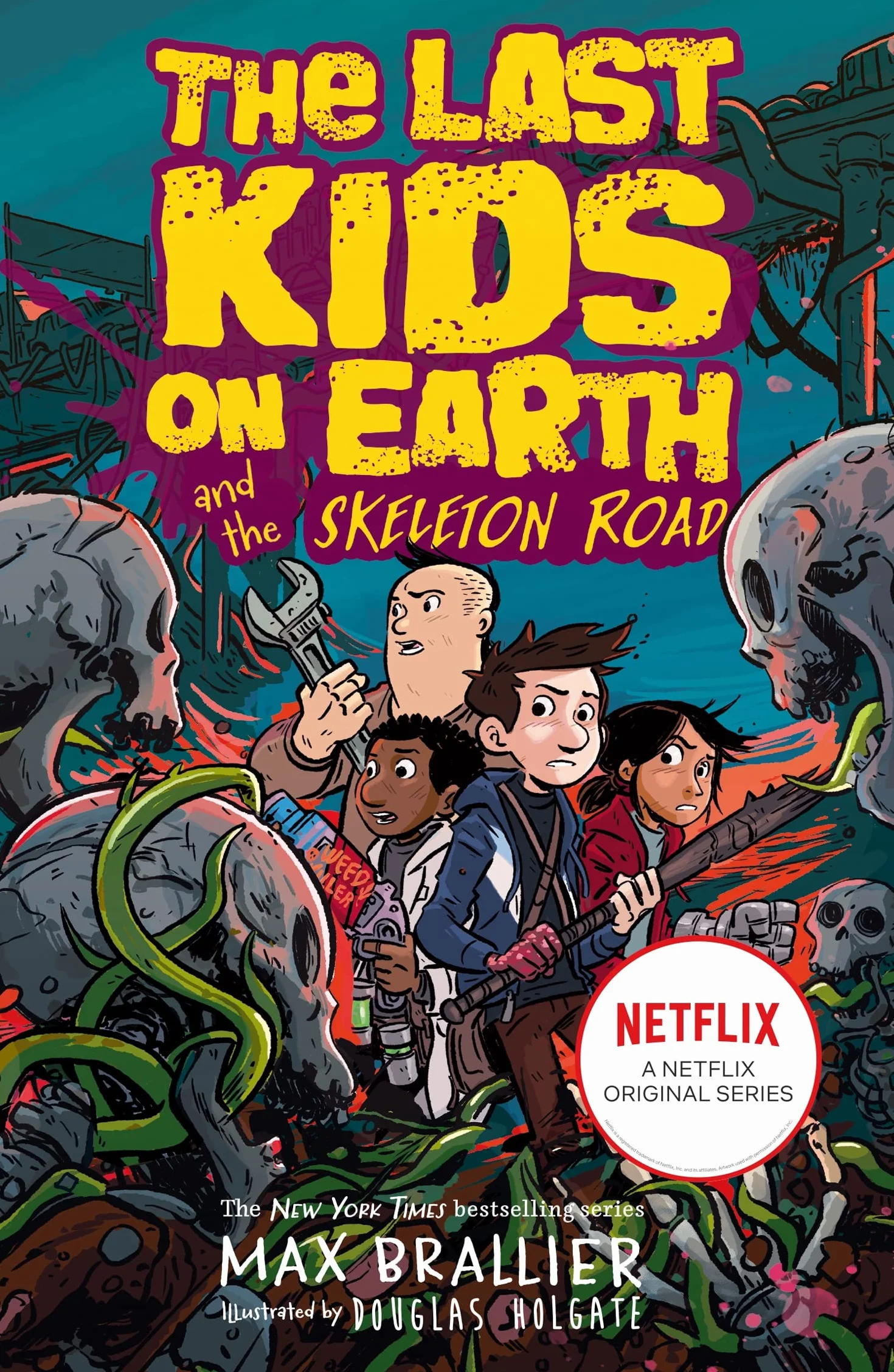 Last Kids on Earth and the Skeleton Road