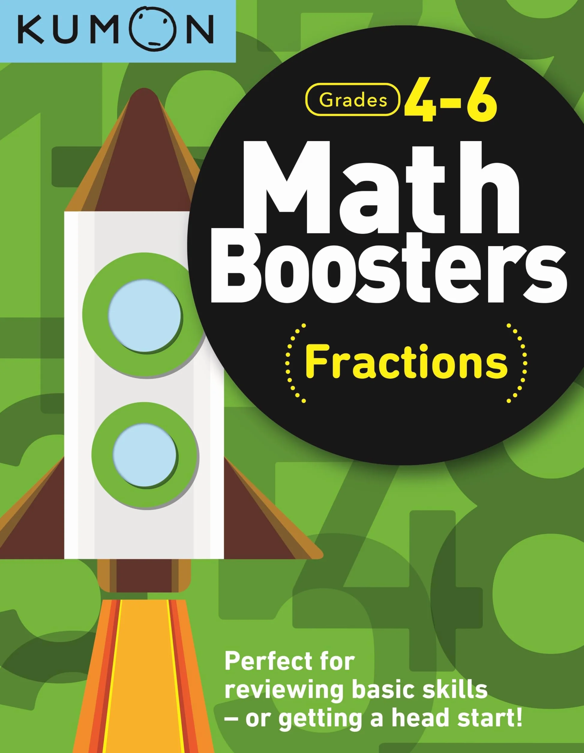 Kumon Math Boosters Fractions Grades 4-6