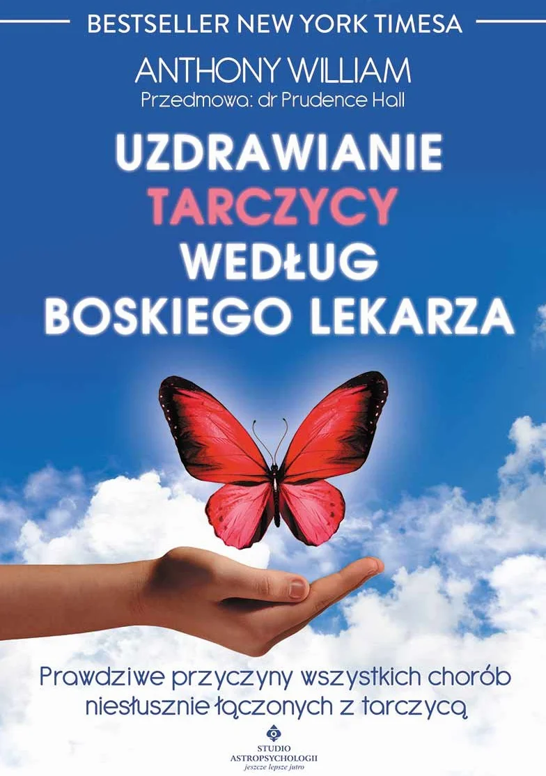 Uzdrowienie tarczycy według Boskiego lekarza