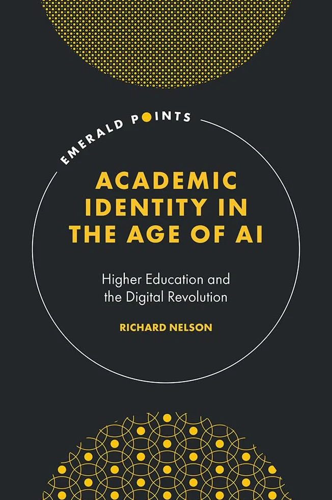 Academic Identity in the Age of AI: Higher Education and the Digital Revolution