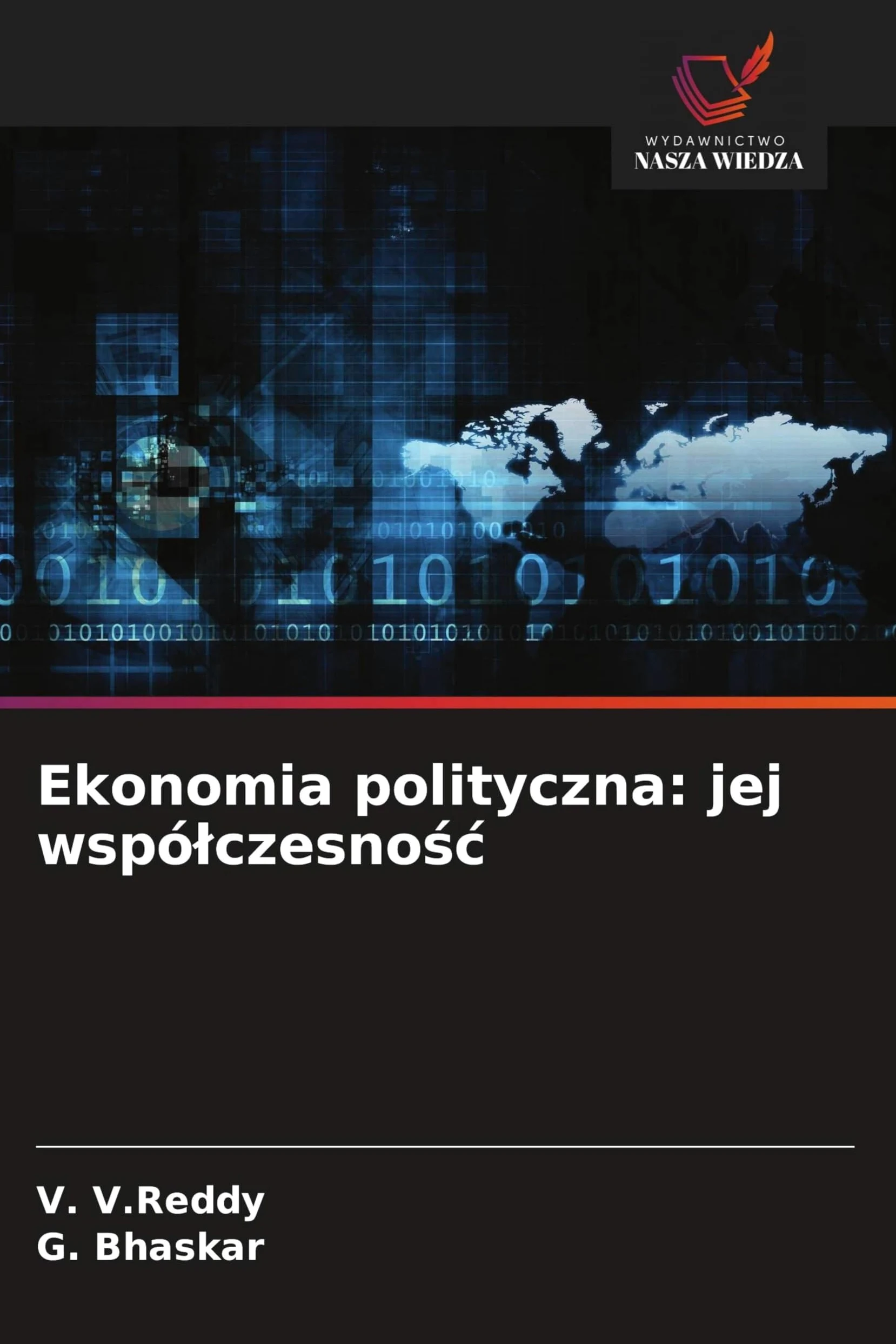 Ekonomia polityczna: jej wspó¿czesno¿¿