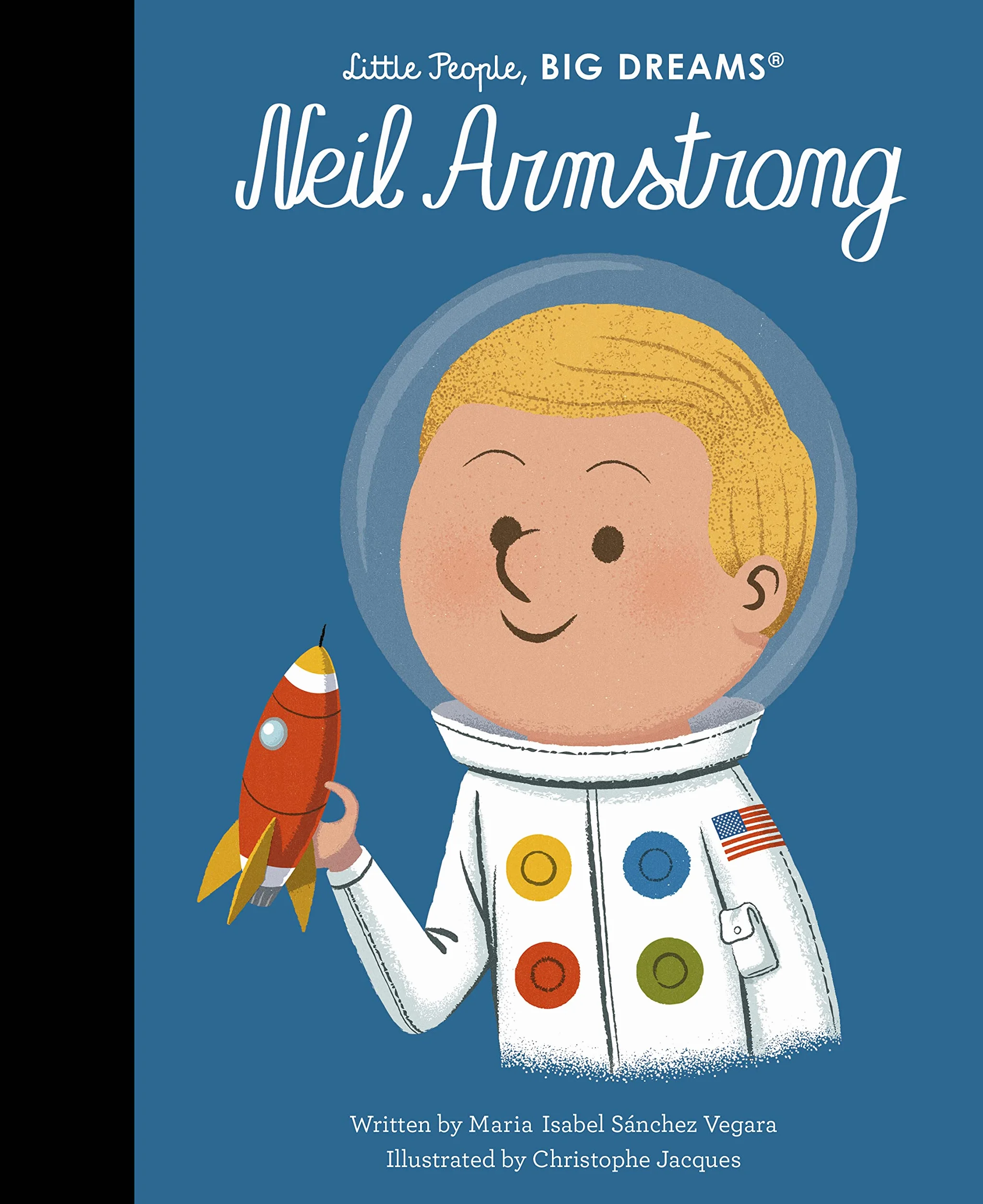 Little People Big Dreams Neil Armstrong /anglais: 82