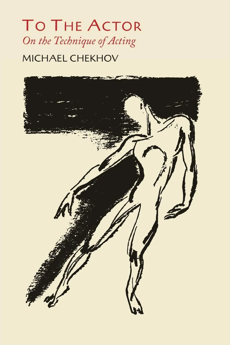 To the Actor: On the Technique of Acting