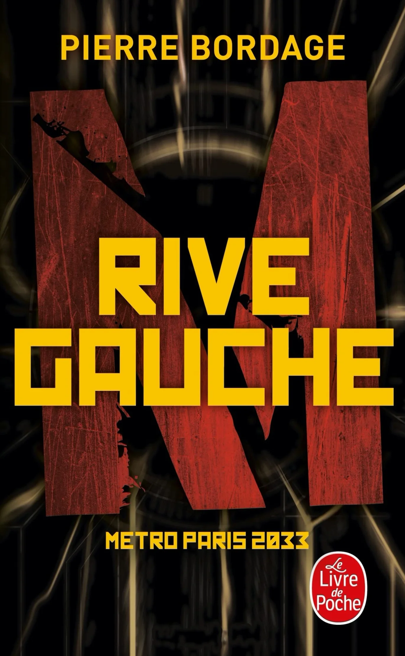Rive Gauche Métro Paris 2033 Tome 1