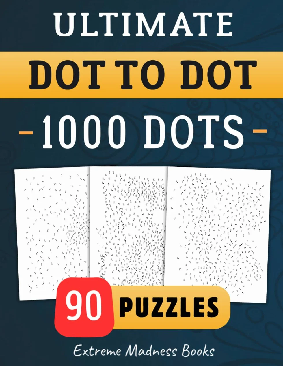 Ultimate Dot to Dot 1000 Dots: Connect The Dots For Kids And Adults | Hard Puzzle | Extreme Game For Children | Brain Activity Book | Logic Trace ... Activities | Animals | Scenes | Objects