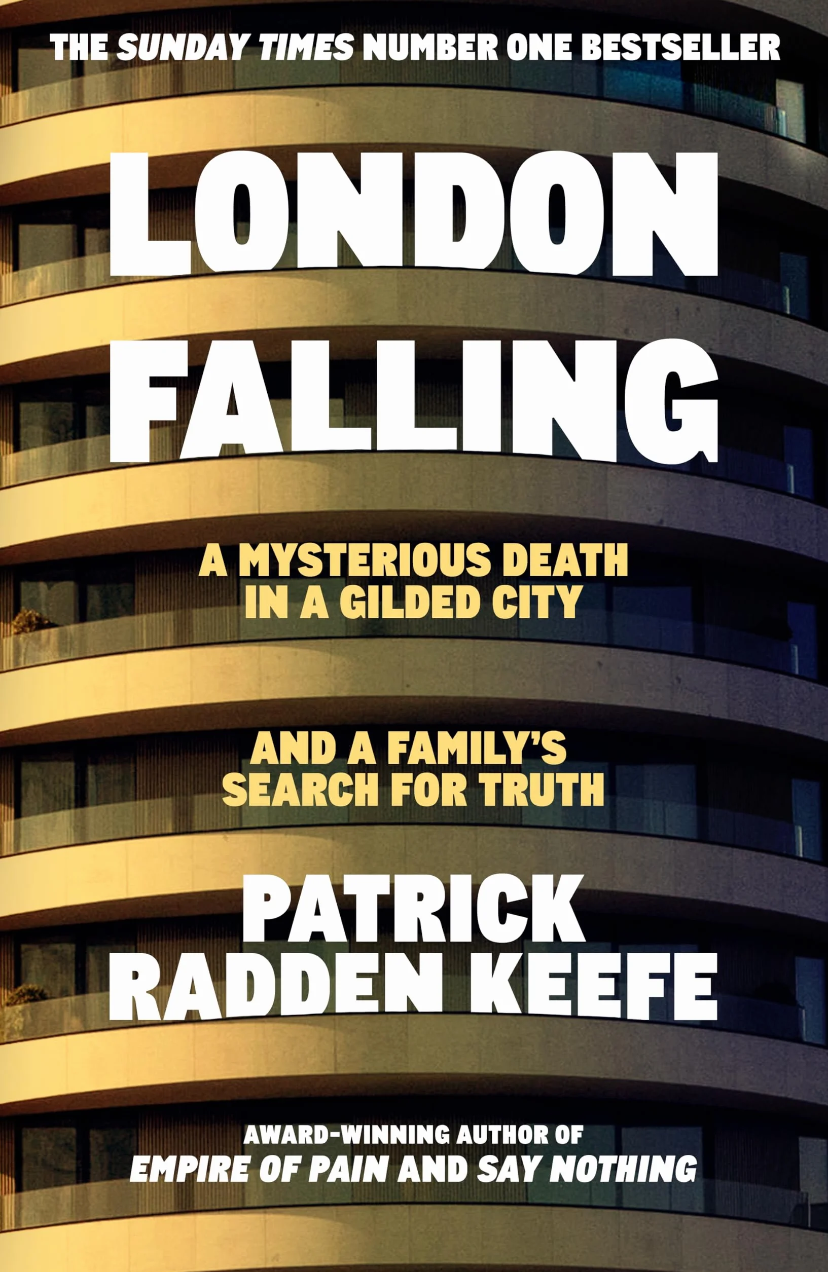 London Falling: A Mysterious Death in a Gilded City and a Family's Search for Truth
