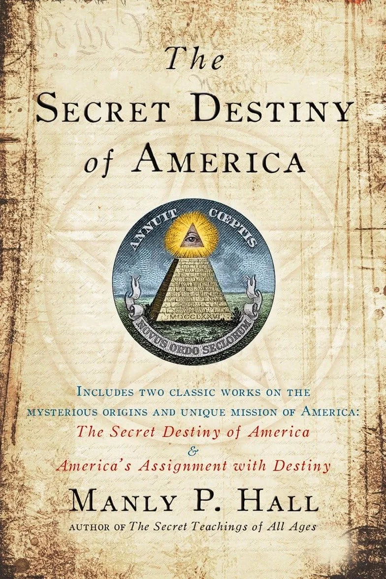 The Secret Destiny of America