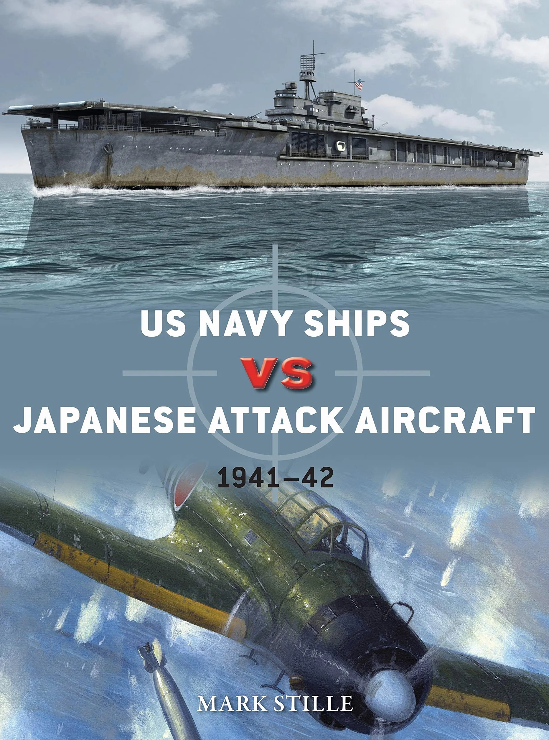 US Navy Ships vs Japanese Attack Aircraft: 1941–42: 105