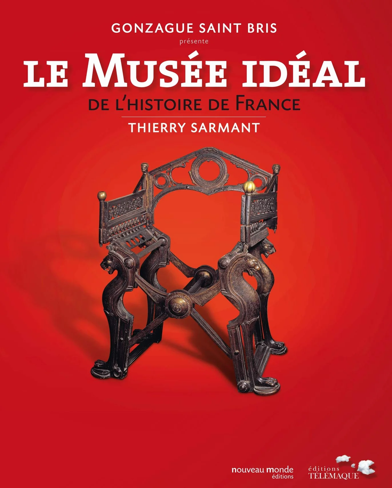 Le musée idéal de l'histoire de France