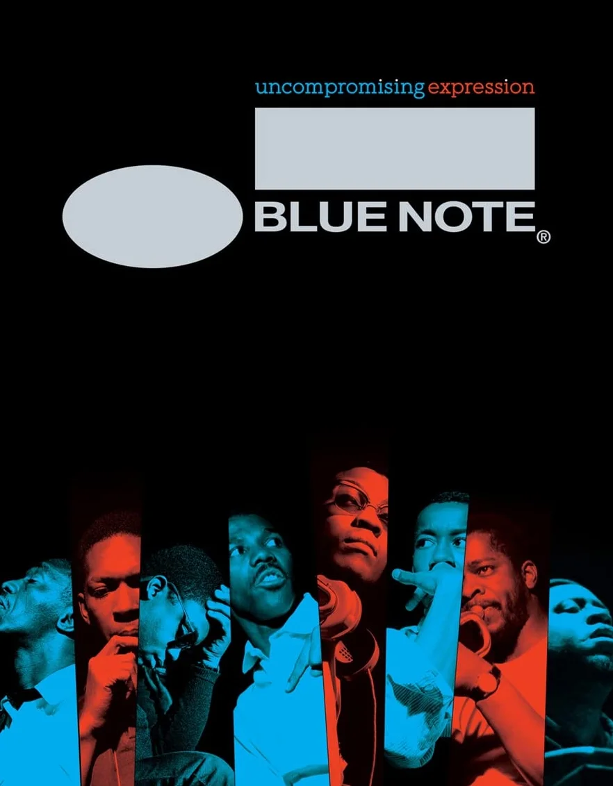 Blue Note: Uncompromising Expression: The Finest in Jazz Since 1939