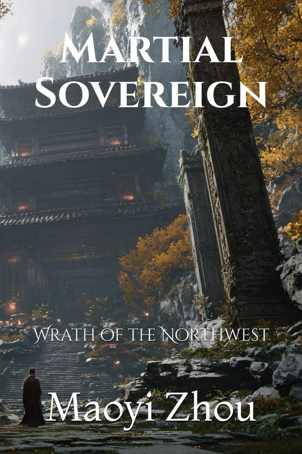 Martial Sovereign: Wrath of the Northwest