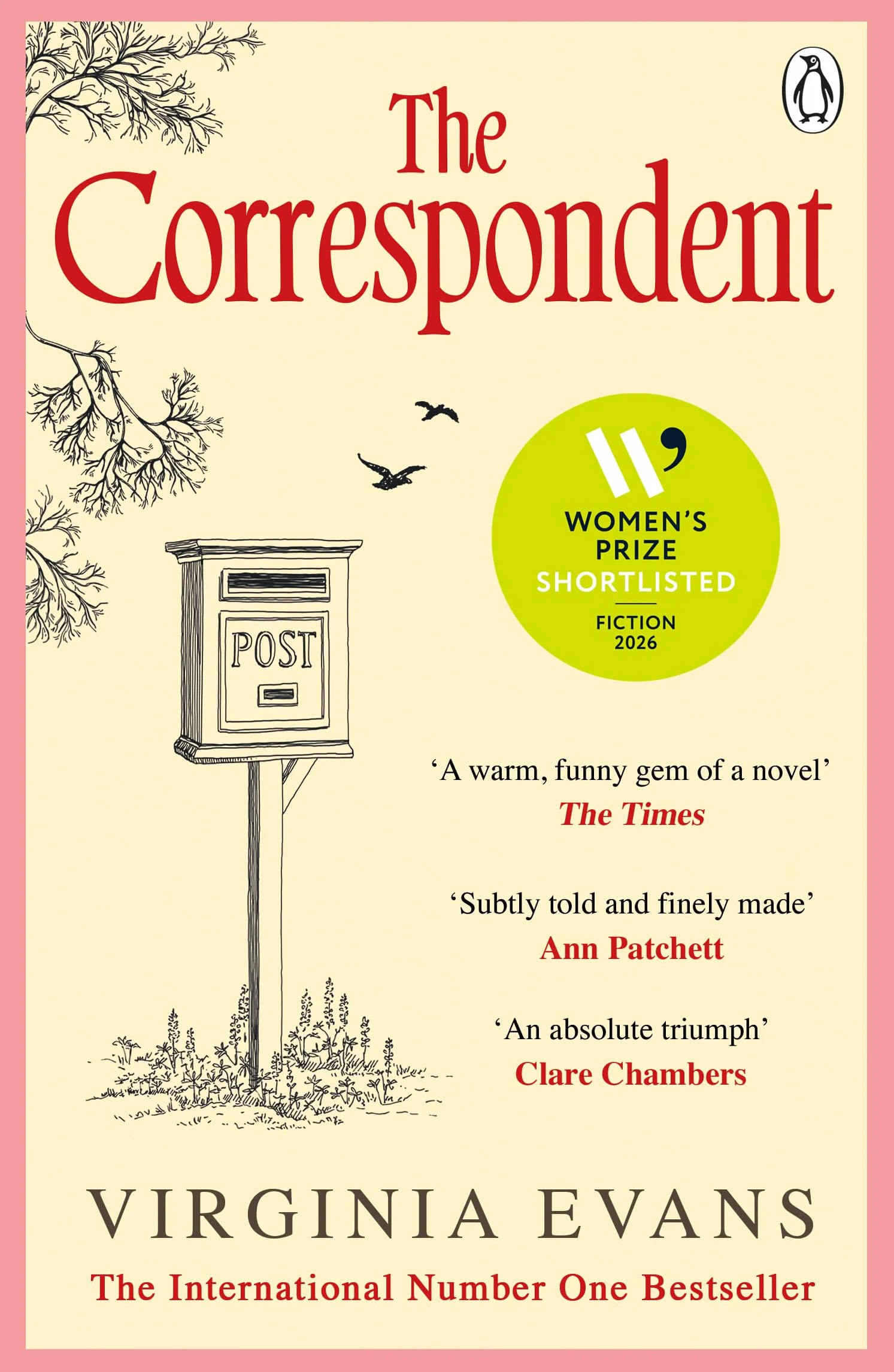 The Correspondent: The Sunday Times bestseller, shortlisted for the Women’s Prize for Fiction 2026