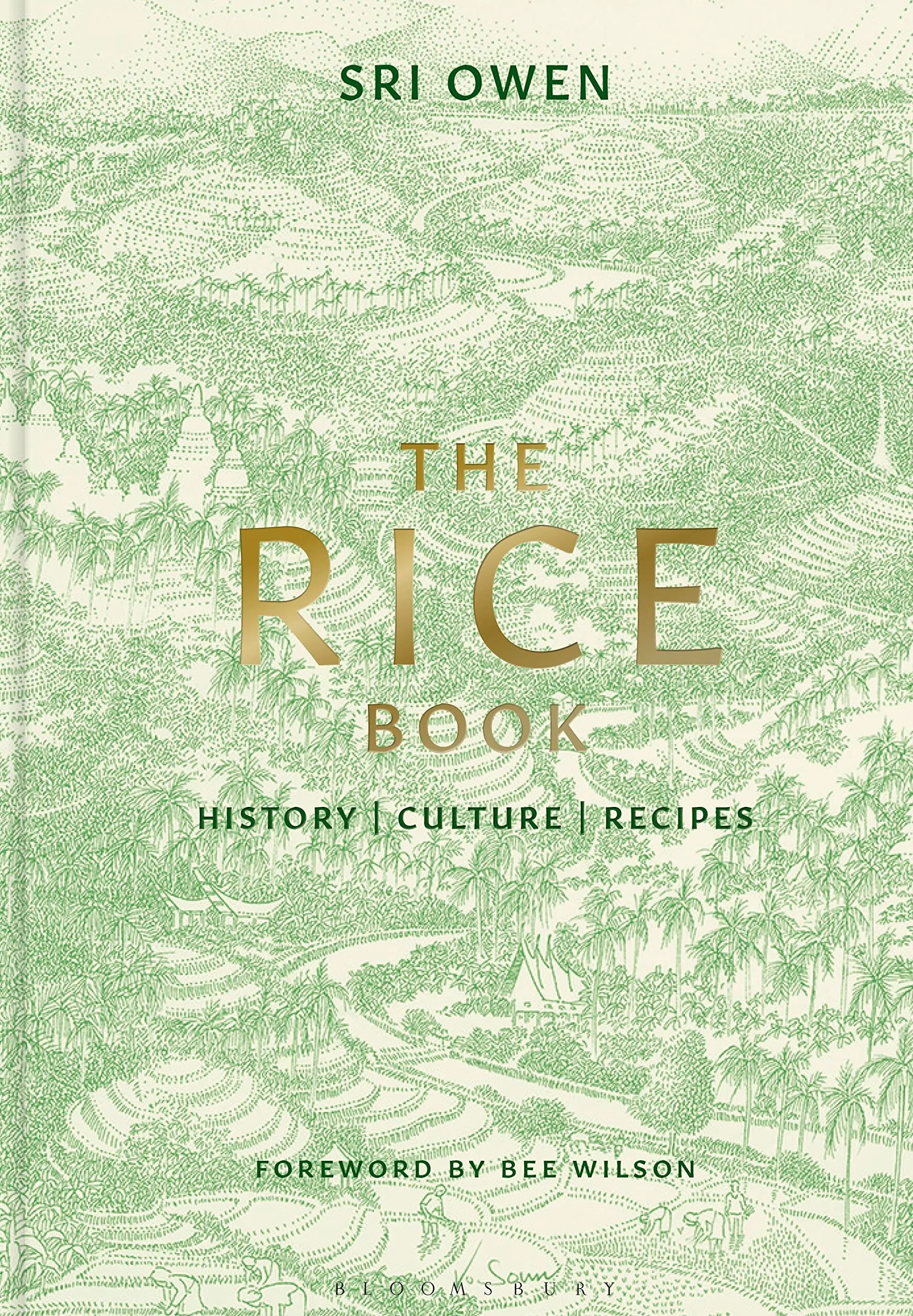 The Rice Book: History. culture. recipes