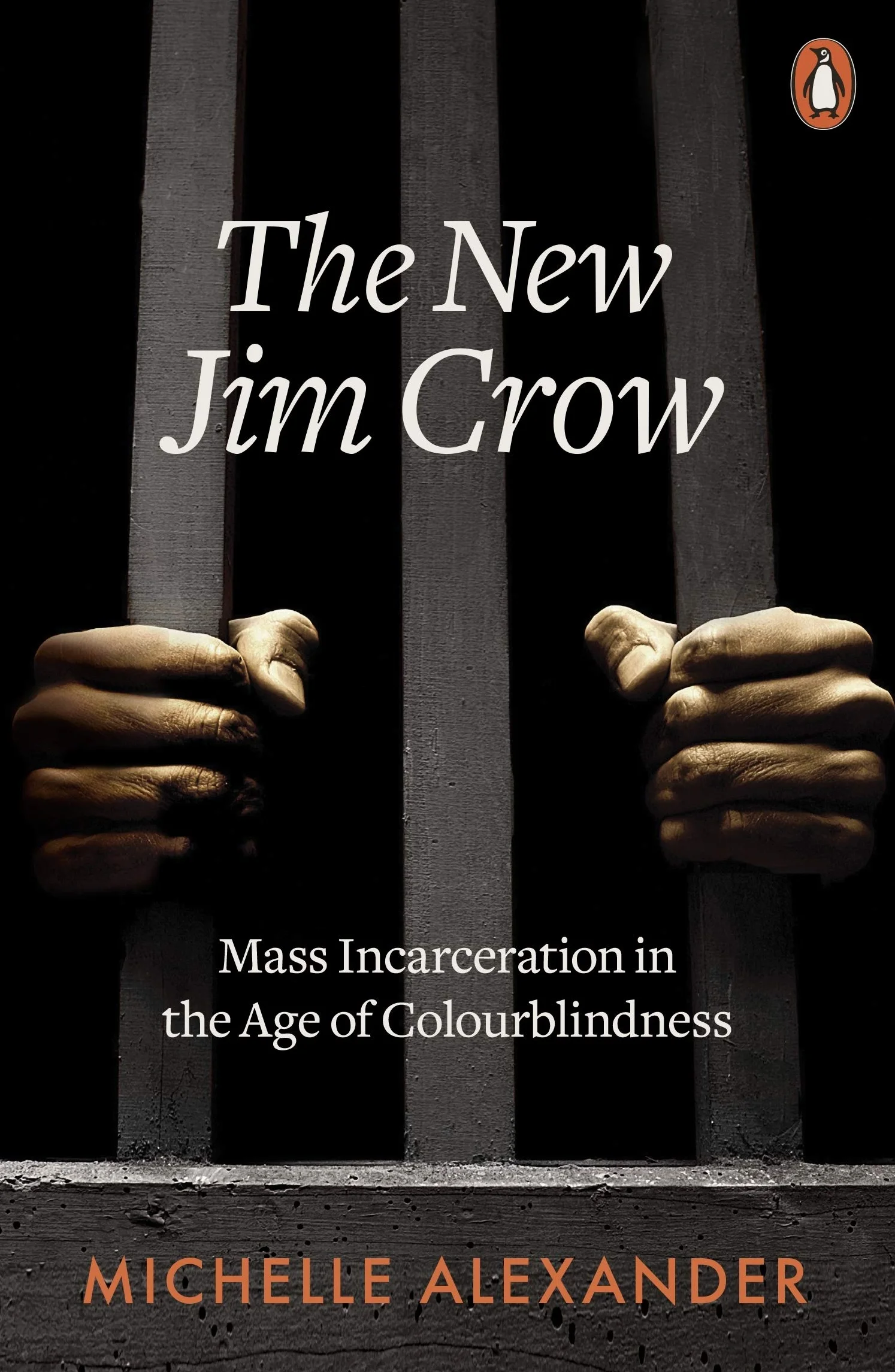 The New Jim Crow: Mass Incarceration in the Age of Colourblindness