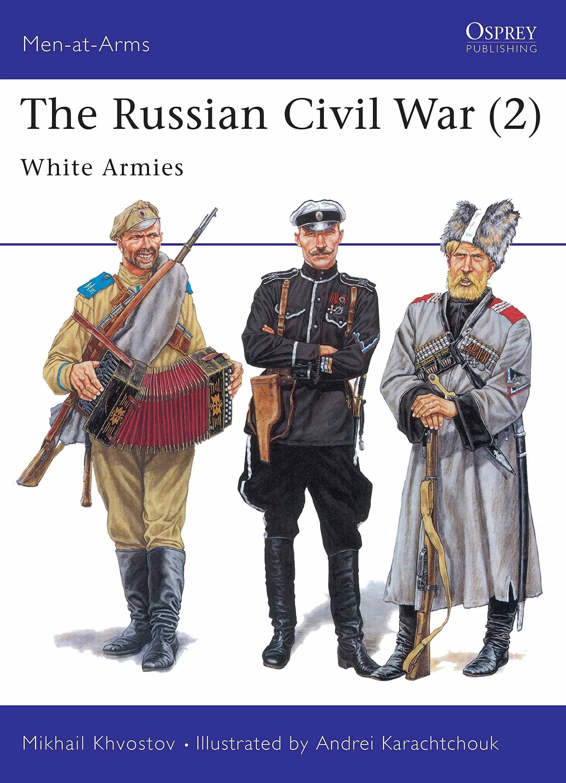 The Russian Civil War (2): White Armies