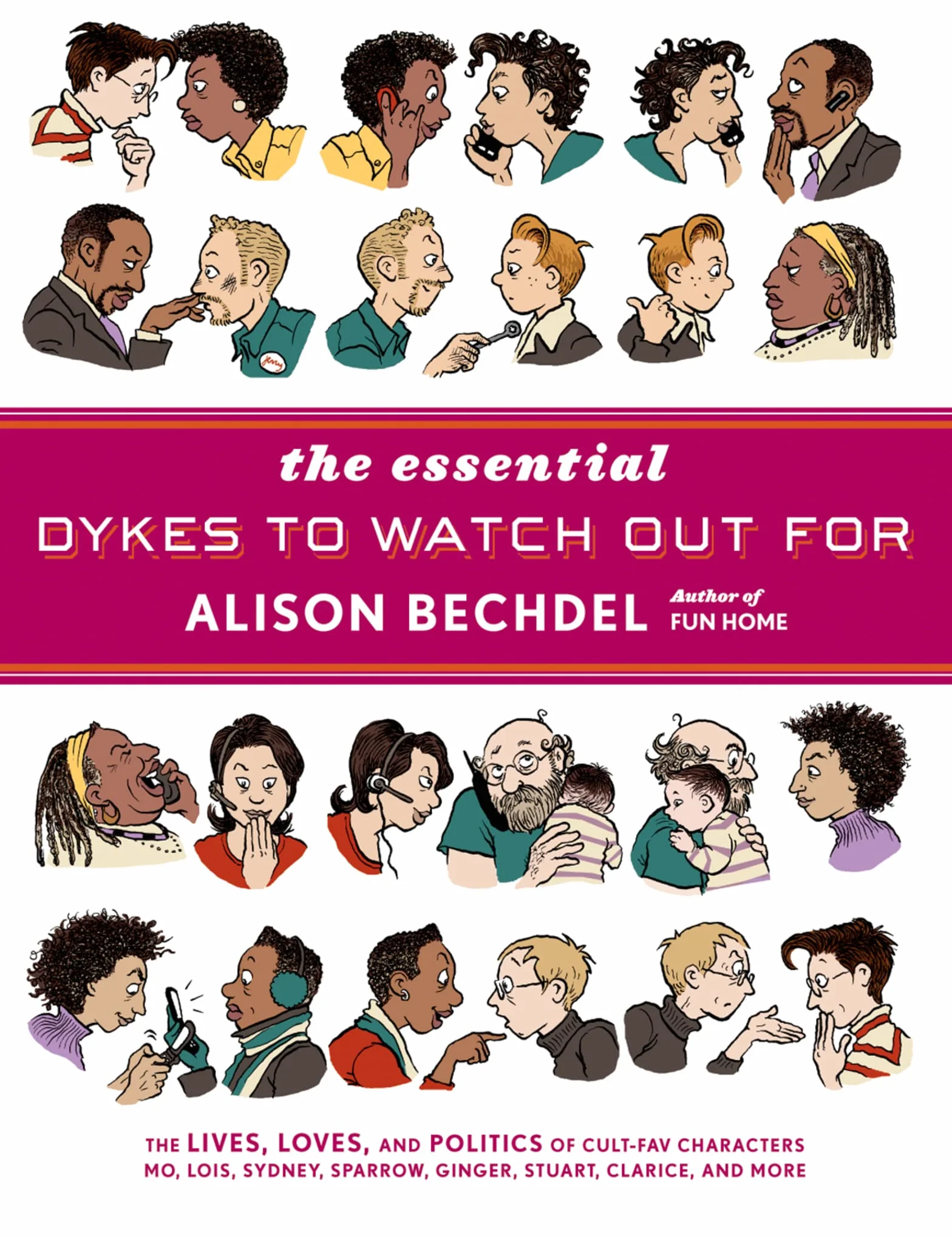 The Essential Dykes to Watch Out for