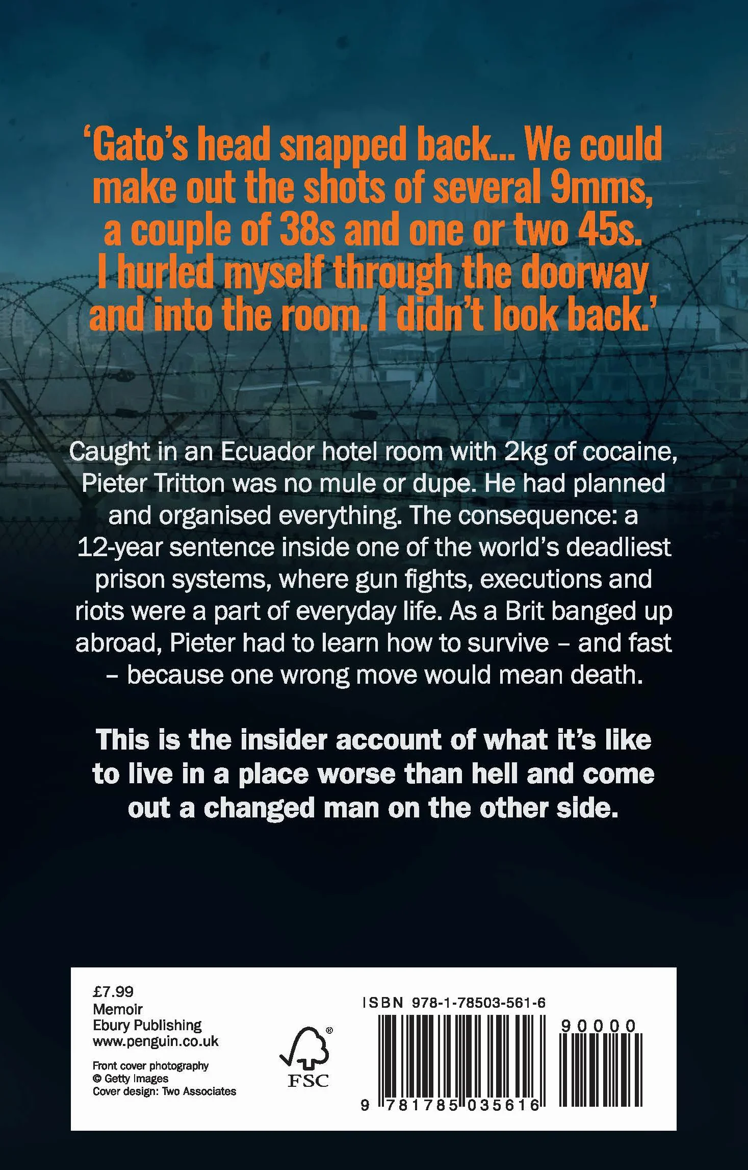 El Infierno: Drugs, Gangs, Riots and Murder: My Time Inside Ecuador's Toughest Prisons