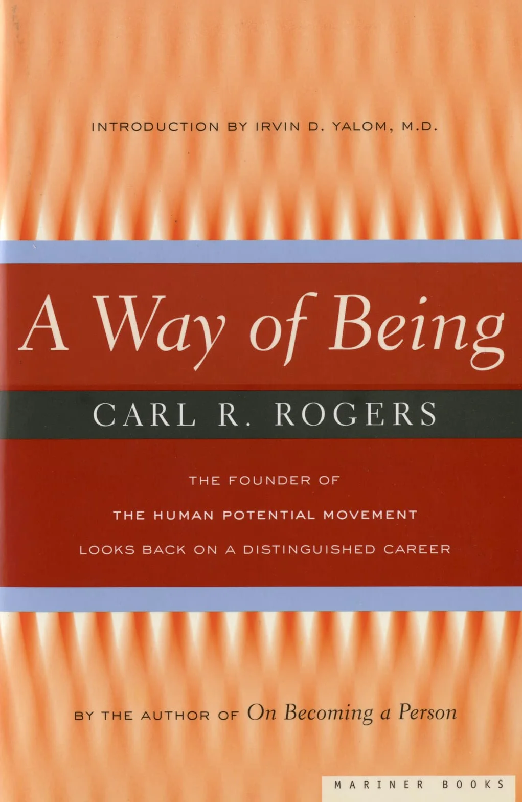 A Way of Being