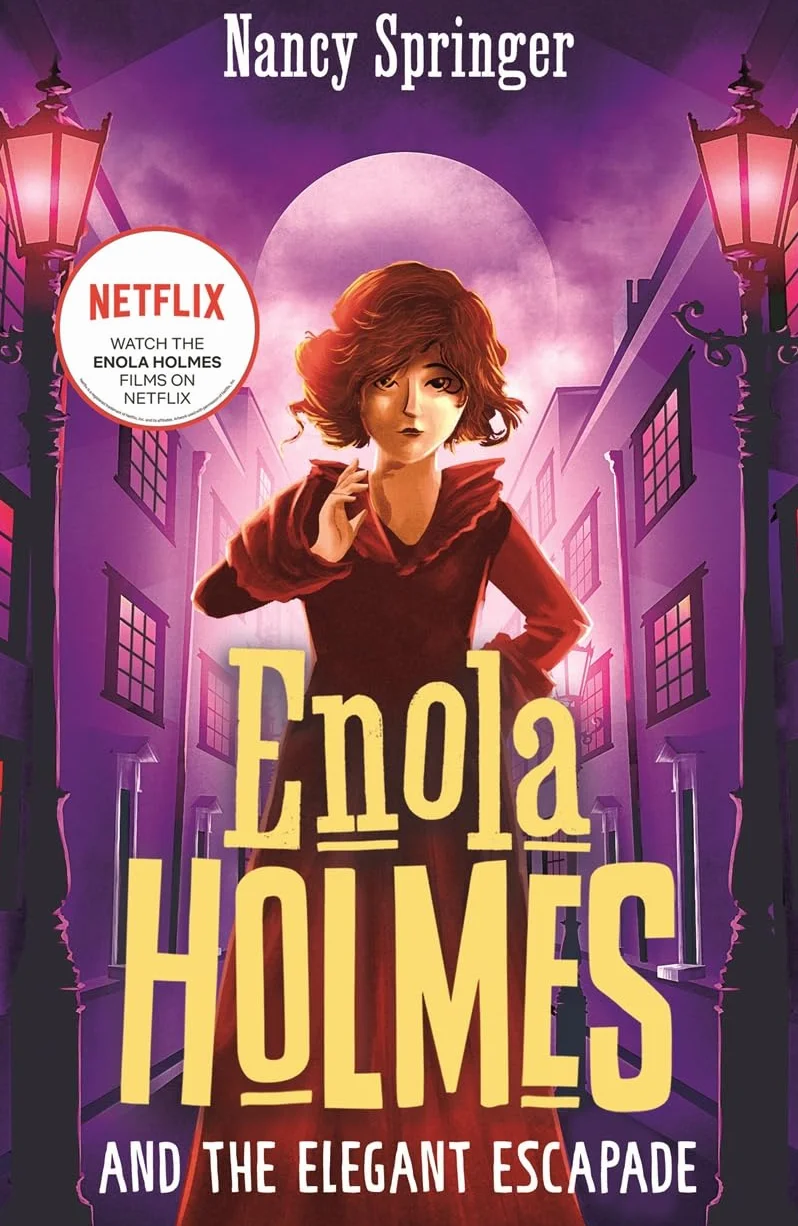 Enola Holmes and the Elegant Escapade (Book 8)