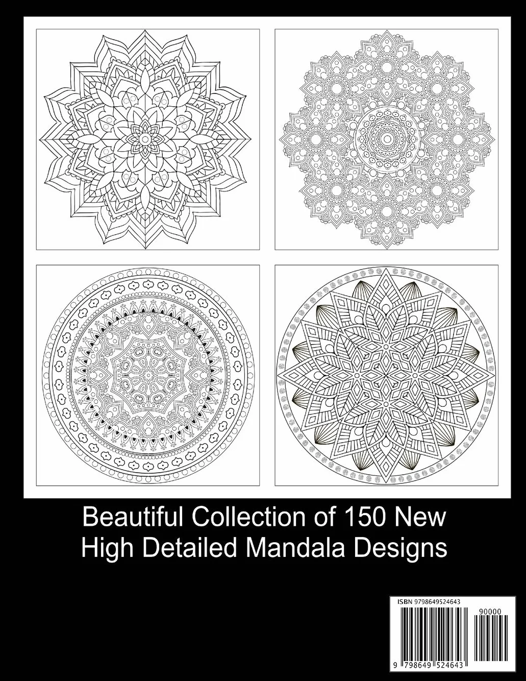 150 Mandalas Coloring Book For Adults Stress Relieving Beautiful Mandala for Relaxation: Beautiful Collection of 150 New, High Detailed, Easy Mandala Designs for Fun, gift, Mindfulness Relaxation