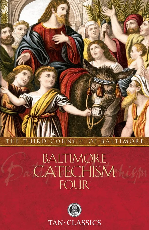 Baltimore Catechism Four: Volume 4