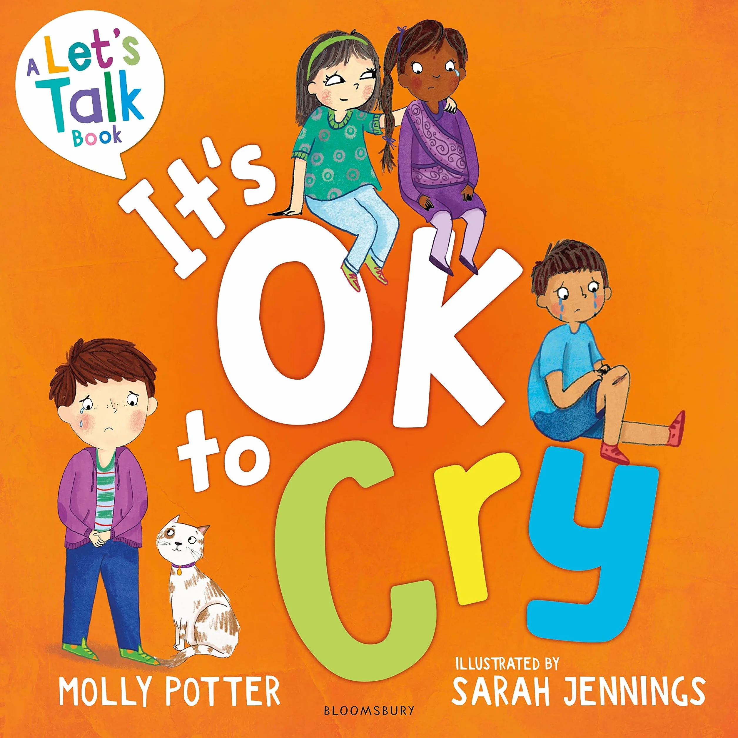 It's OK to Cry: A Let’s Talk picture book to help children talk about their feelings