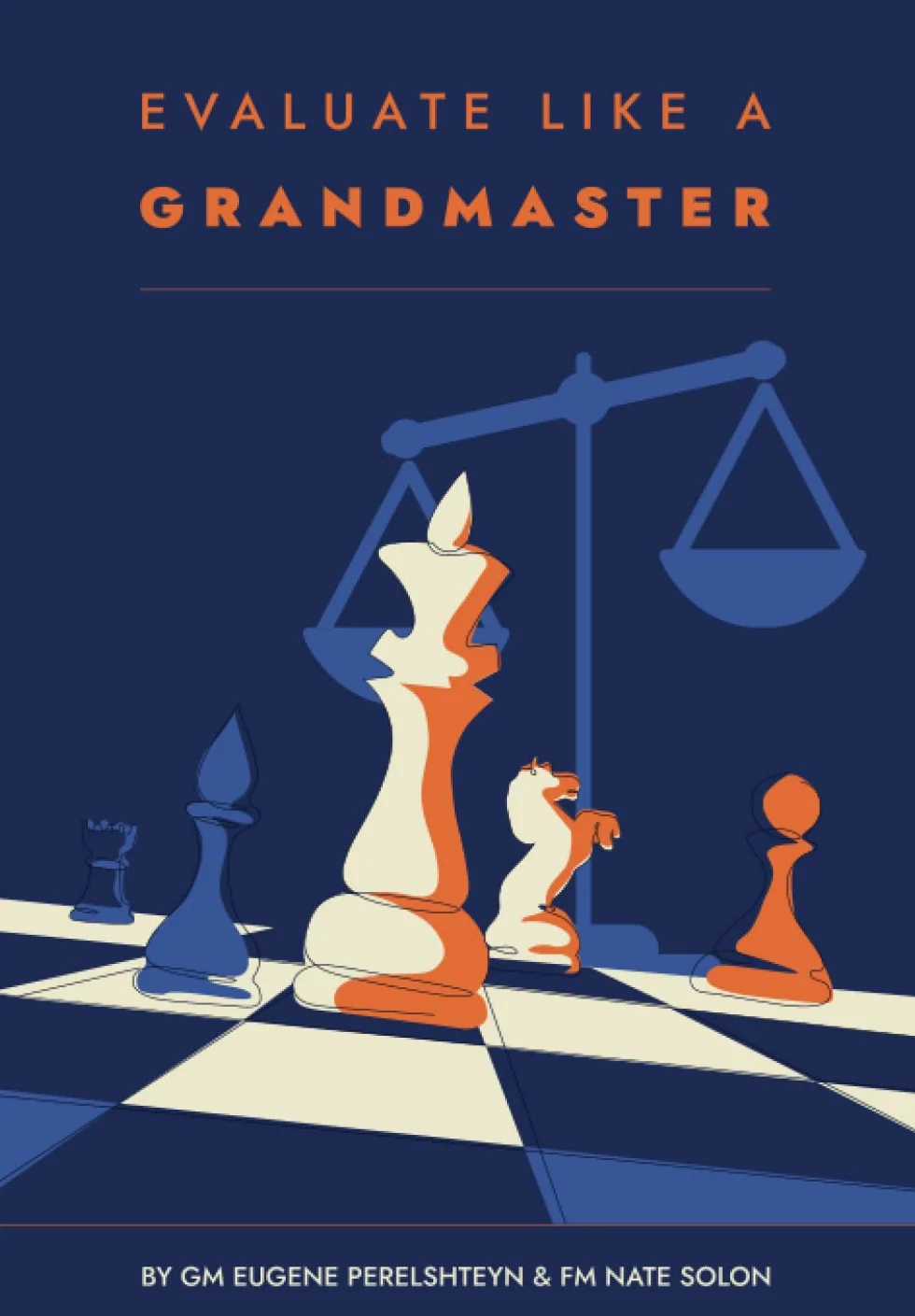Evaluate Like a Grandmaster