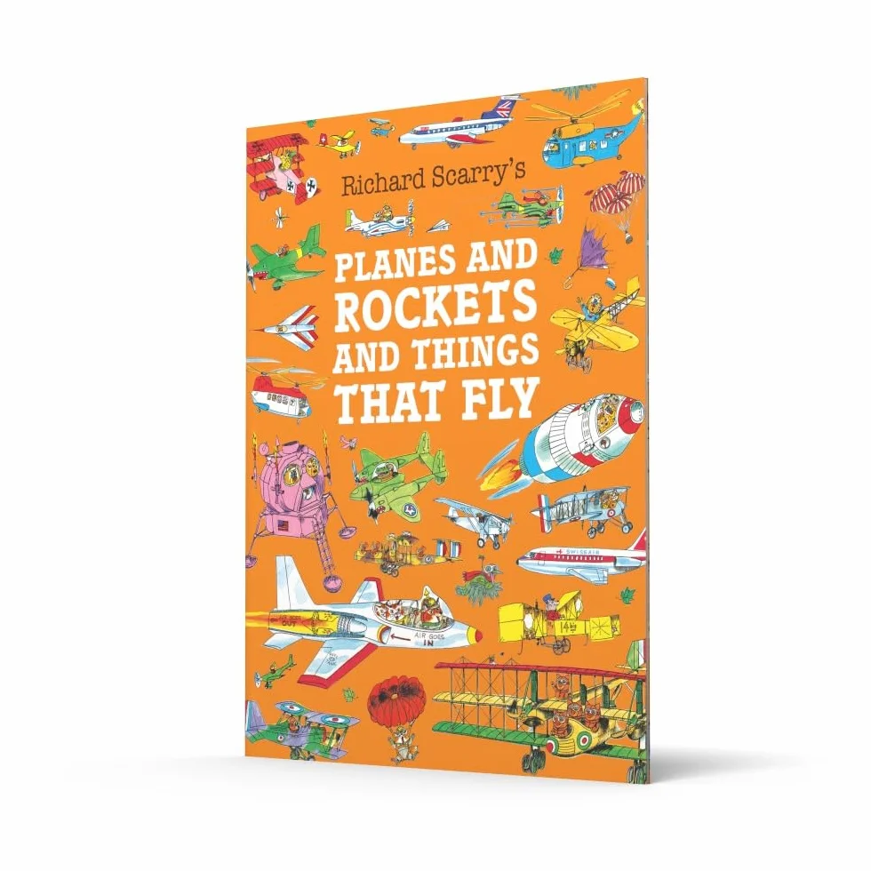 Planes and Rockets and Things That Fly: Take a flying lesson in this illustrated children’s classic from the magical world of Richard Scarry