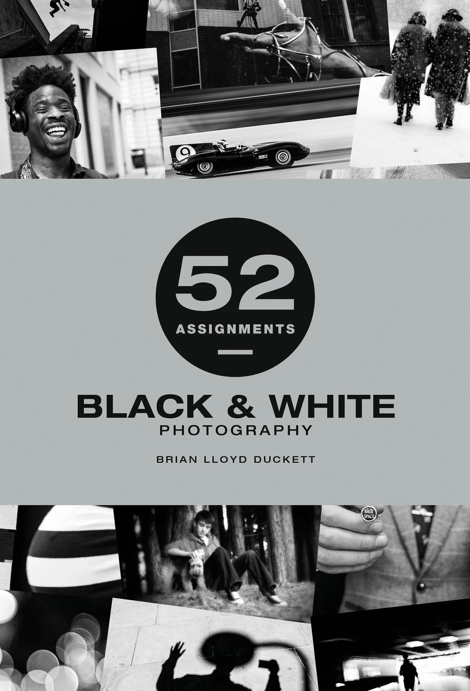 52 Assignments: Black & White Photography