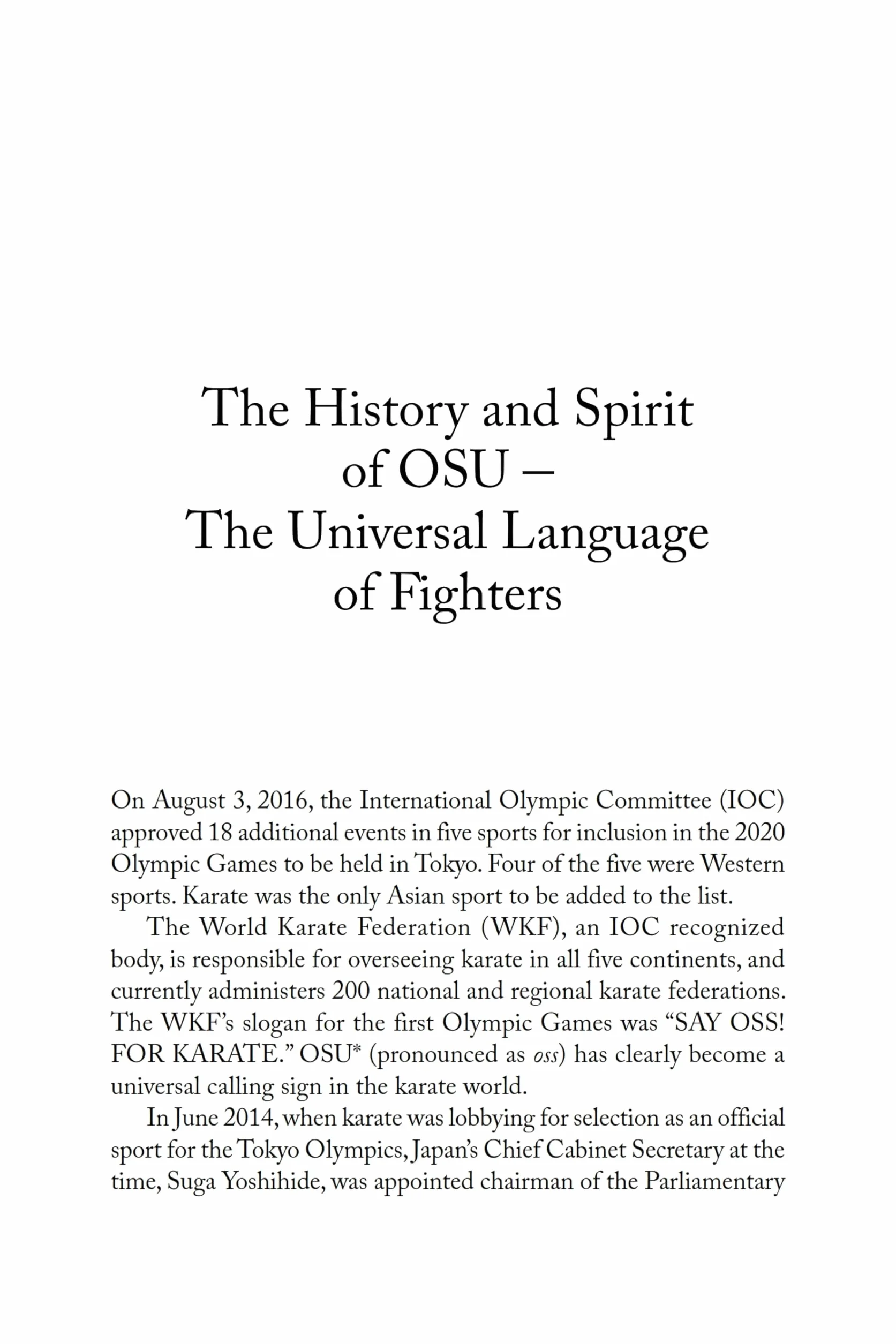 Karate's Universal Codeword: The Mysterious Origins, Meaning and Usage of the Word Osu in the Martial Arts