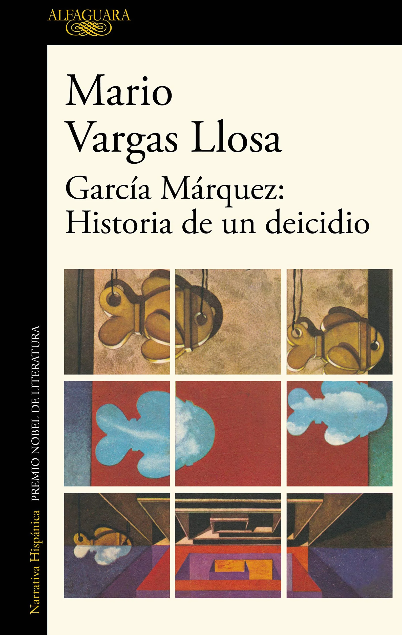 García Márquez: Historia de Un Deicidio / Garcia Marquez: Story of a Deicide