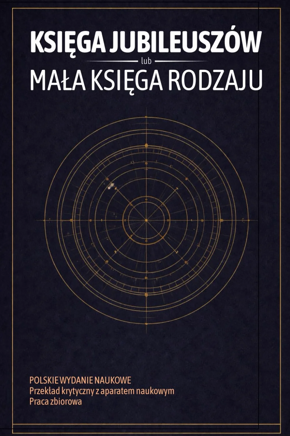 Księga Jubileuszów: Mała Księga Rodzaju