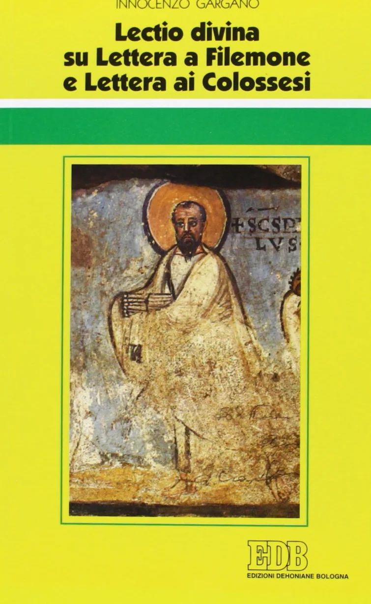Lectio divina Lettera a Filemone e Lettera ai Colossesi
