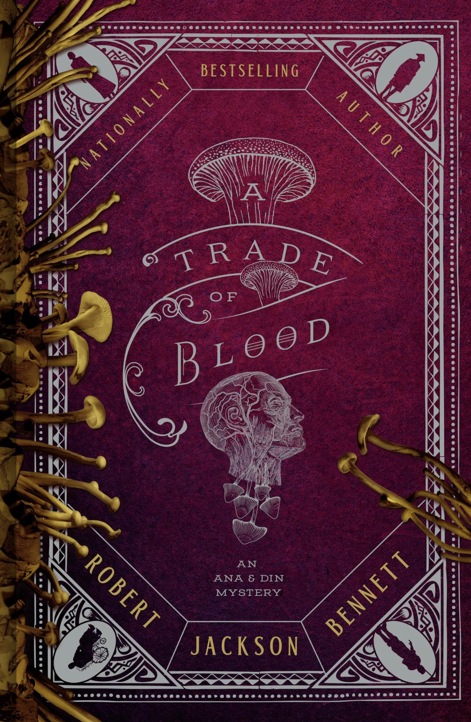A Trade of Blood: An Ana and Din Mystery: 3
