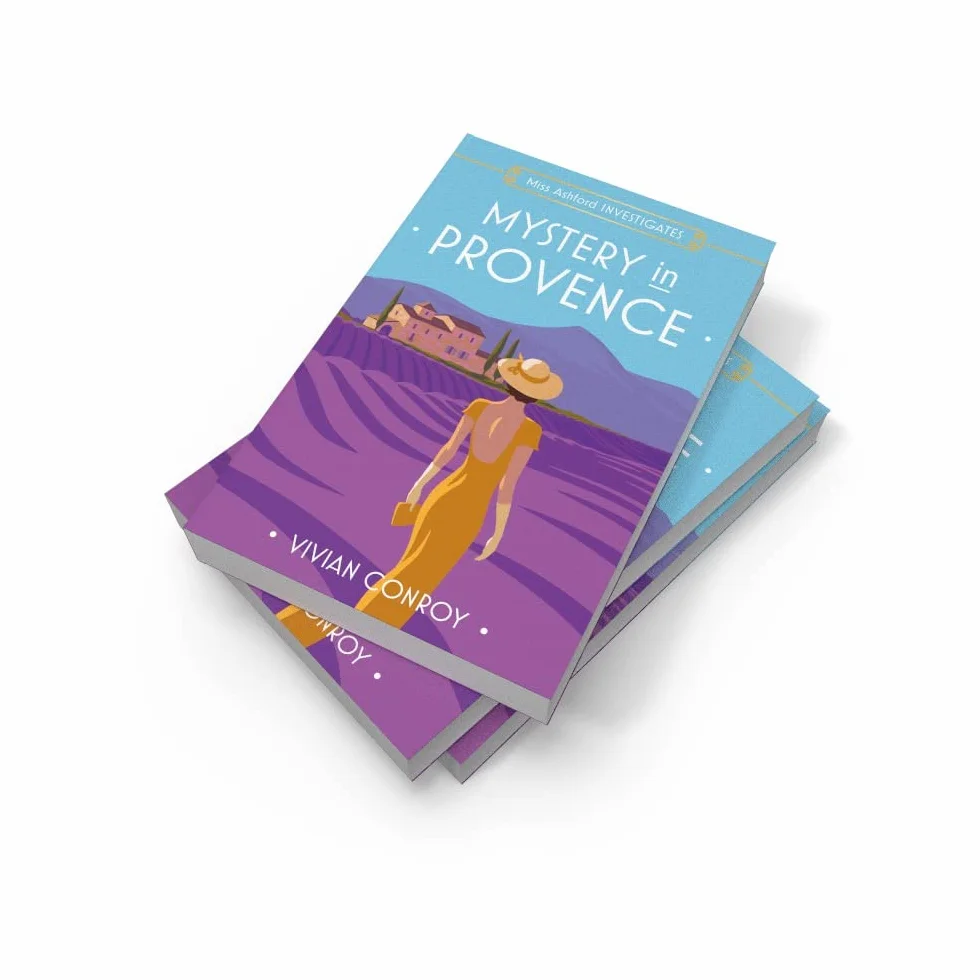 Mystery in Provence: The most unputdownable new cozy mystery series – perfect for fans of Miss Fisher!: Book 1