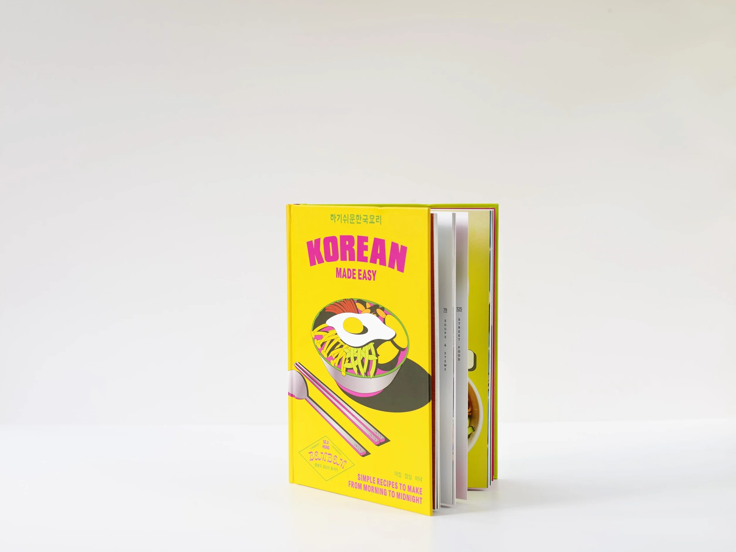 Korean Made Easy: Simple Recipes to Make from Morning to Midnight
