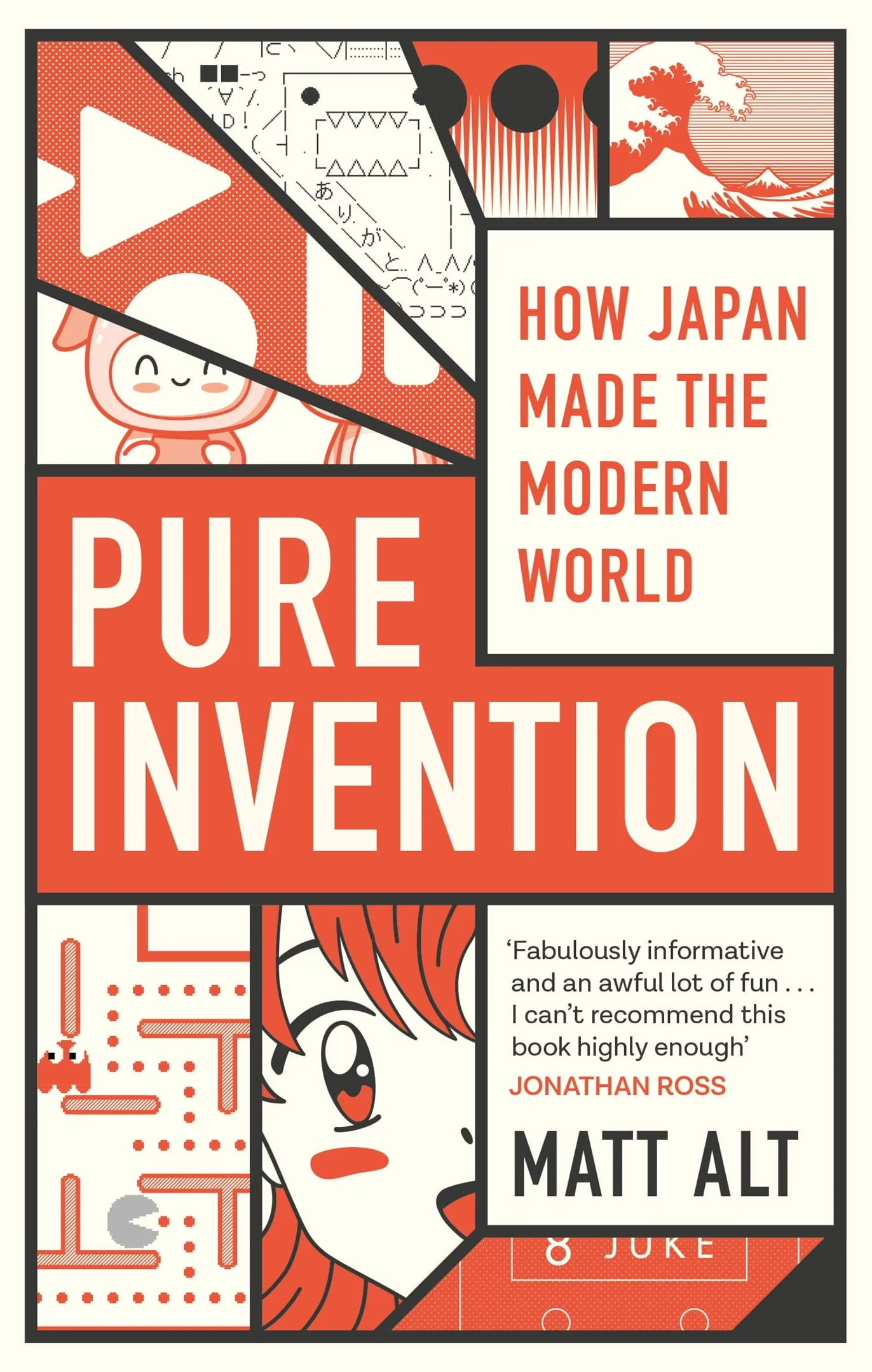 Pure Invention: How Japan Made the Modern World