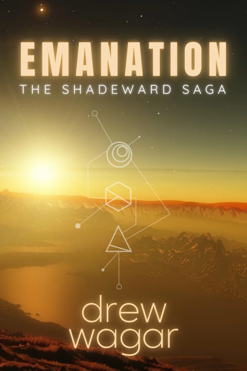Emanation: The Shadeward Saga, Book One