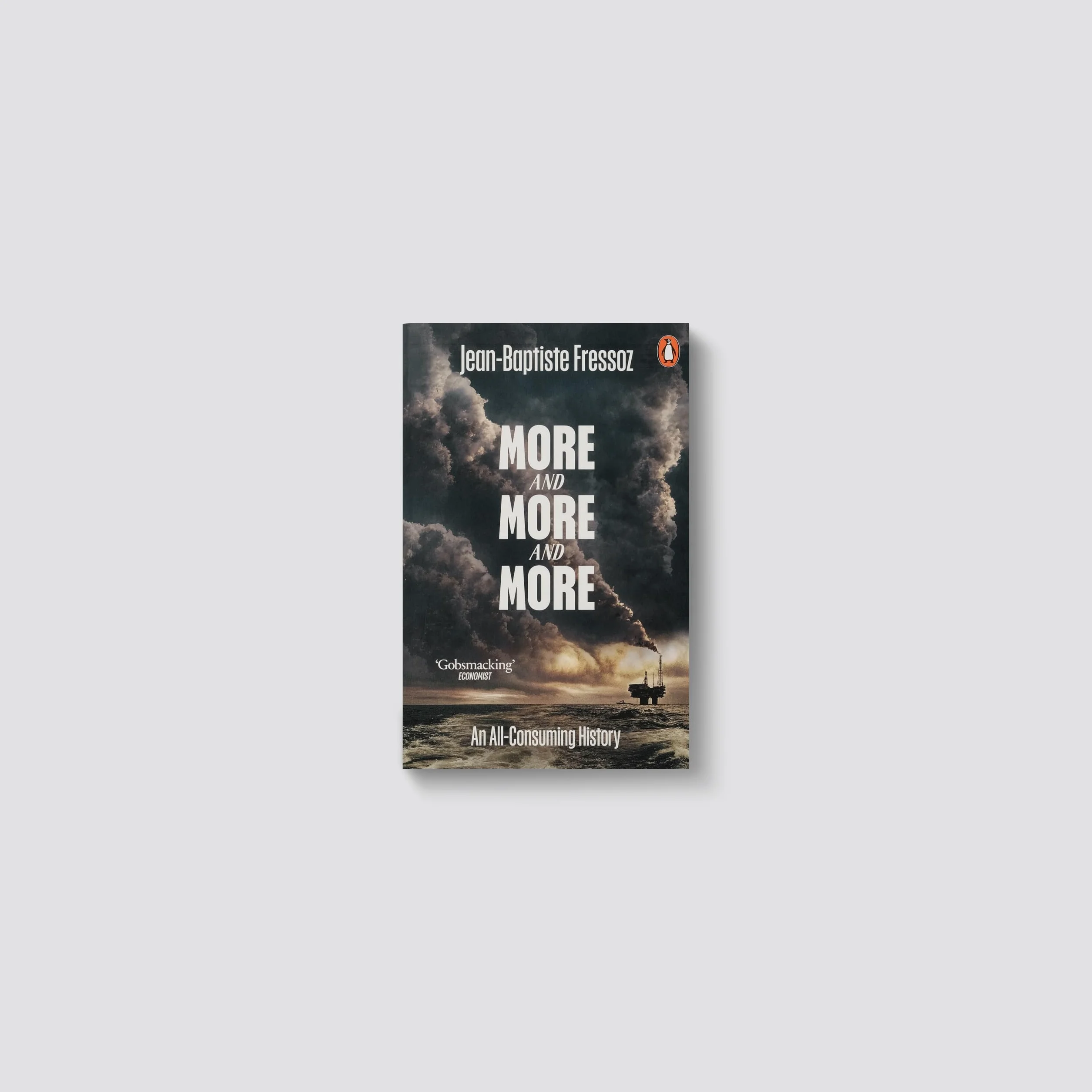More and More and More: An All-Consuming History