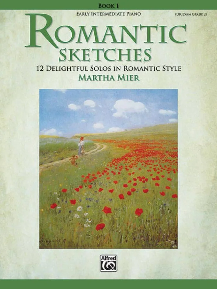 Martha Romantic Sketches Piano Book 1: 12 Delightful Solos for Early Intermediate Pianist