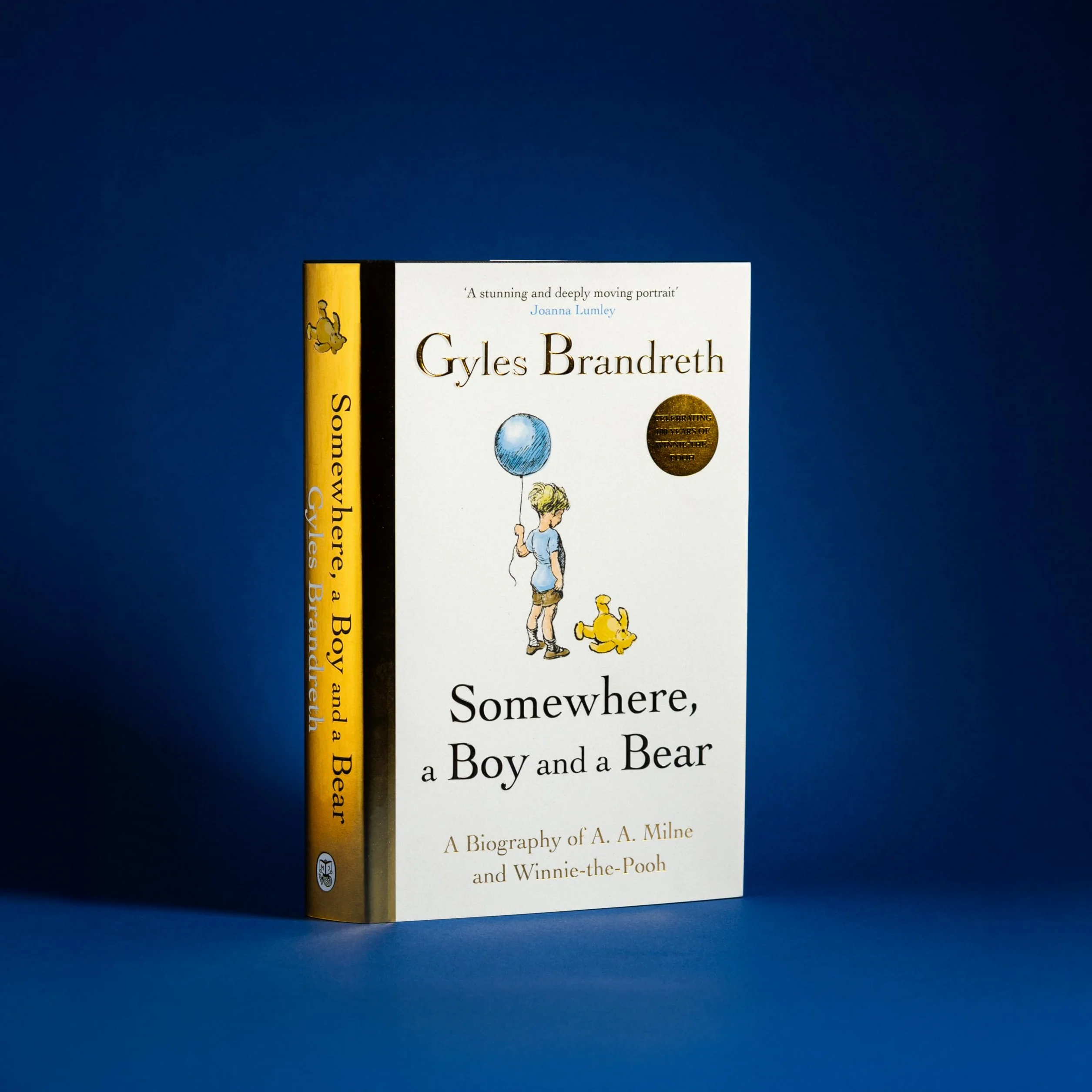 Somewhere a Boy and a Bear: The Remarkable Life of A.A. Milne and the Legacy of Winnie the Pooh