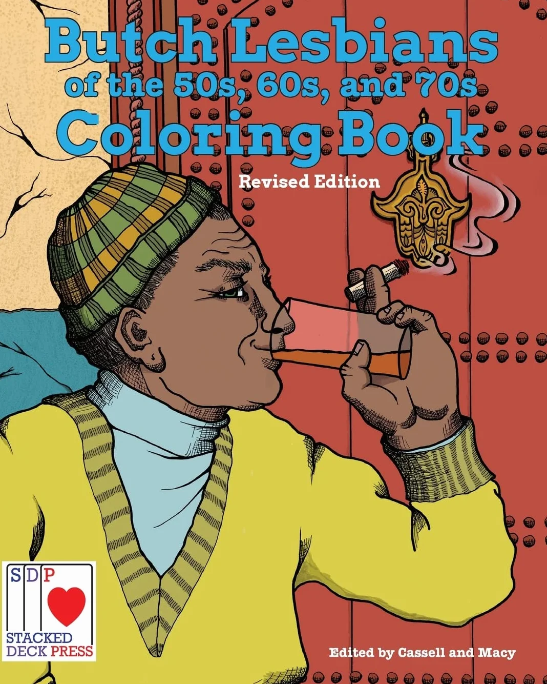The Butch Lesbians of the 50s 60s 70s Coloring Book