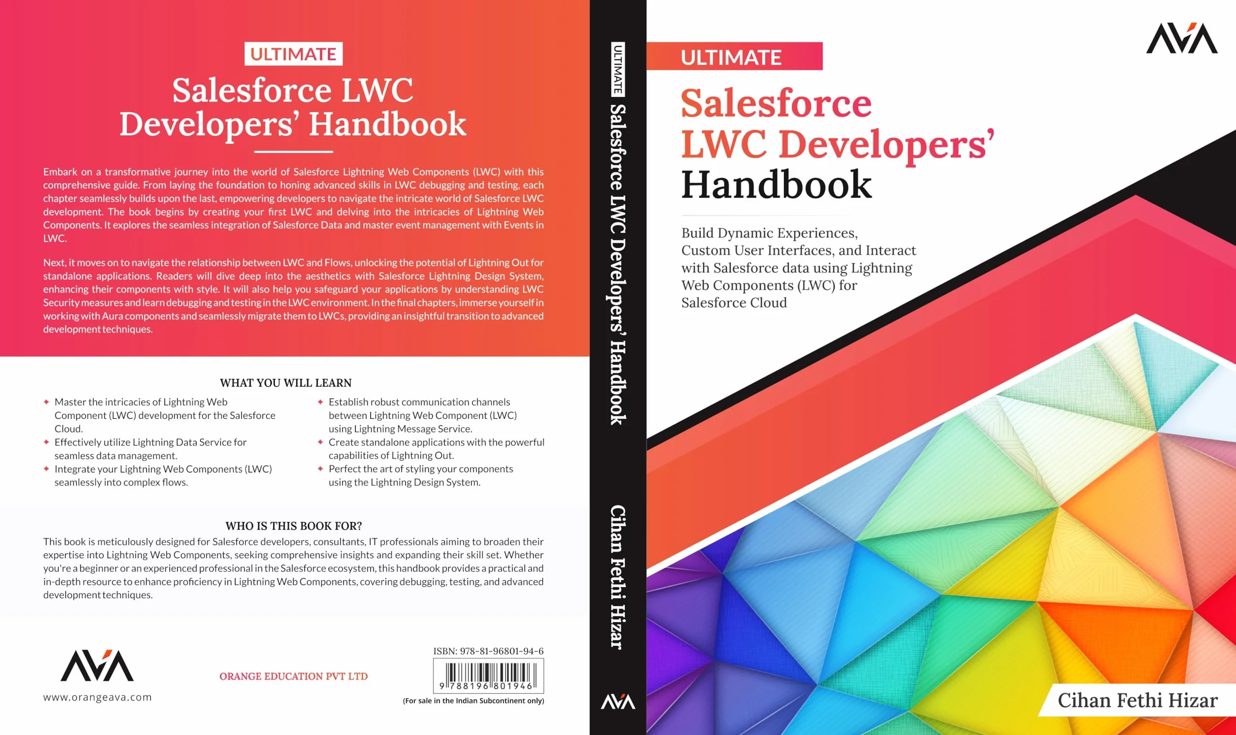 Salesforce LWC Developers’ Handbook: Build Dynamic Experiences, Custom User Interfaces, Interact with Salesforce Data using Lightning Web Components (English Edition)