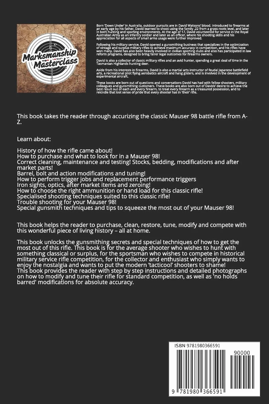 The Mauser 98 Performance Tuning Manual: Gunsmithing tips for modifying your Mauser 98 rifle