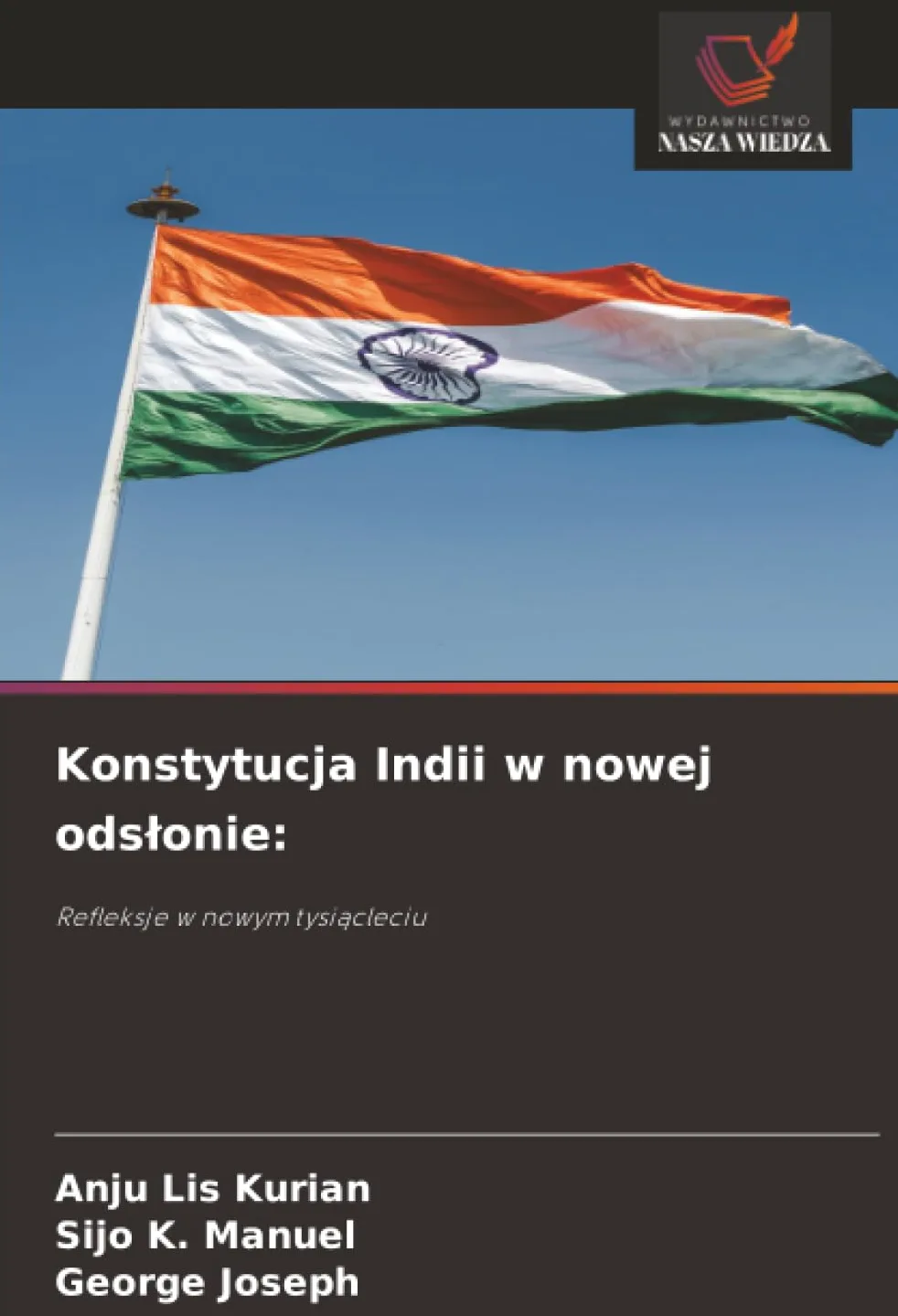 Konstytucja Indii w nowej odslonie: Refleksje w nowym tysi¿cleciu