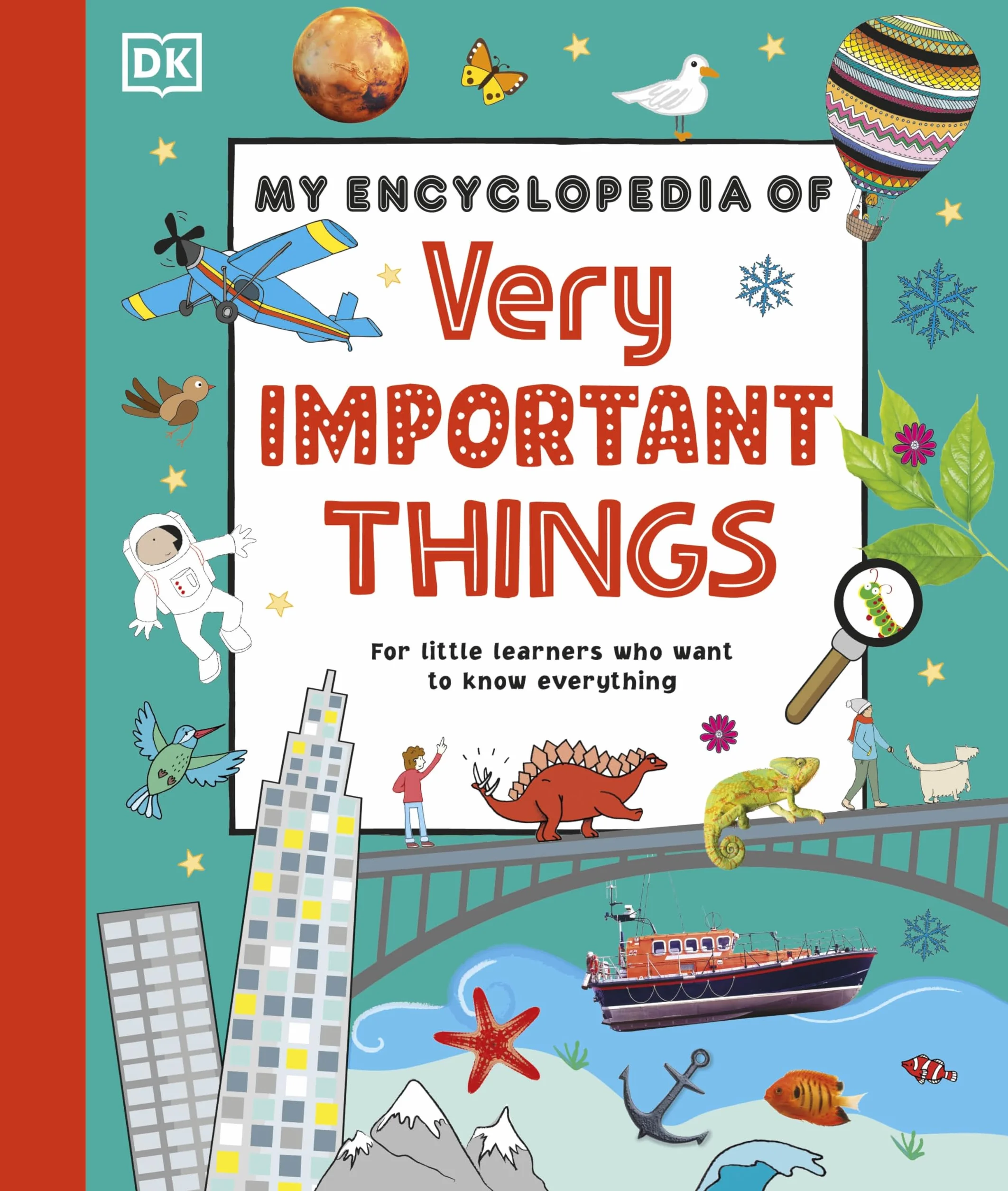 My Encyclopedia of Very Important Things: For Little Learners