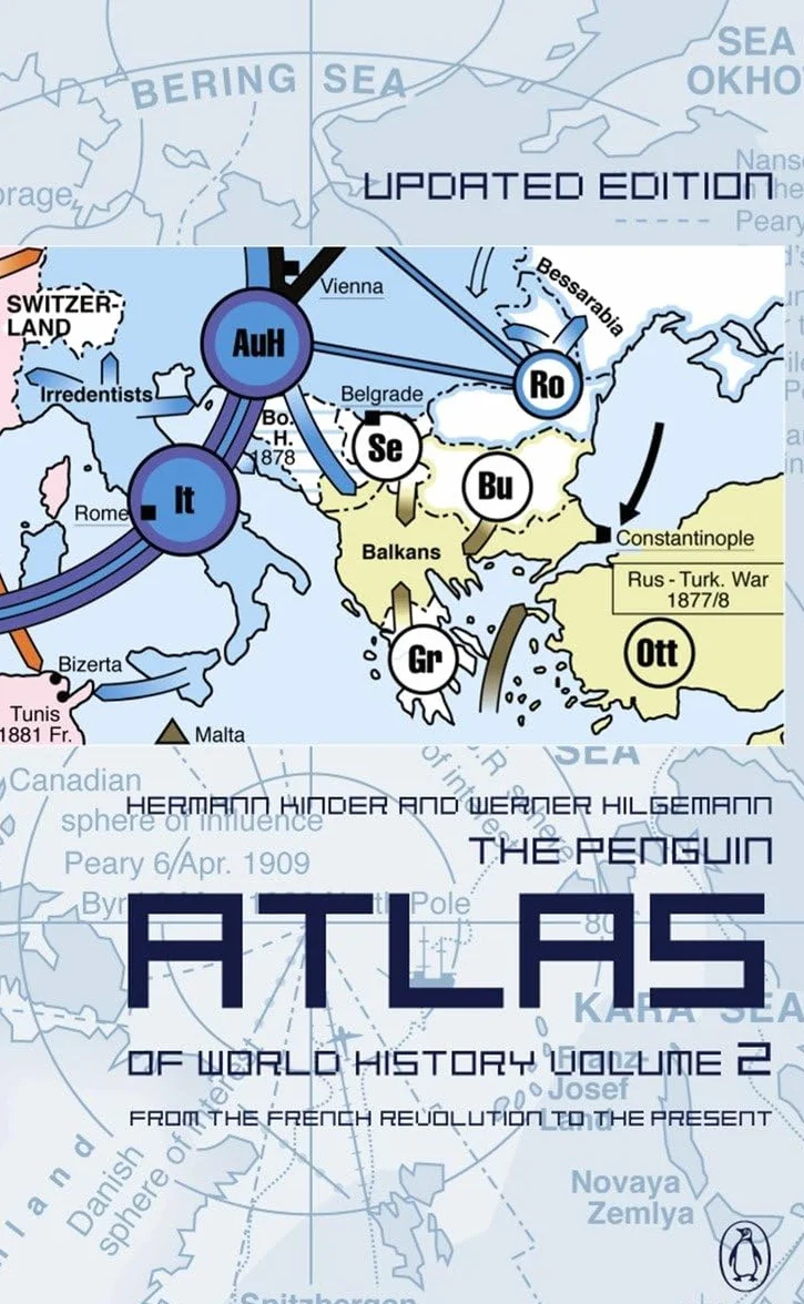 The Penguin Atlas of World History: Volume 2: From the French Revolution to the Present