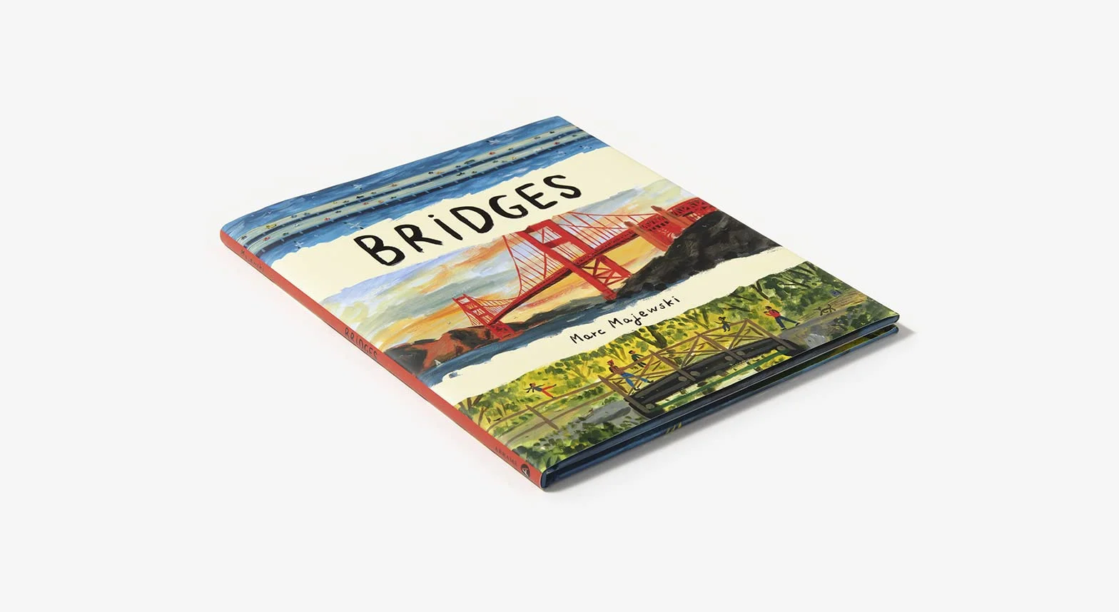 Bridges: A Nonfiction Picture Book about Bridges Around the World