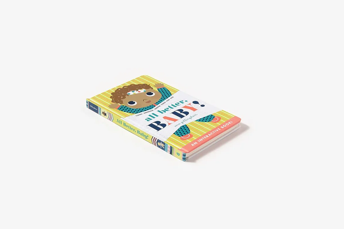 All Better, Baby!: A Board Book