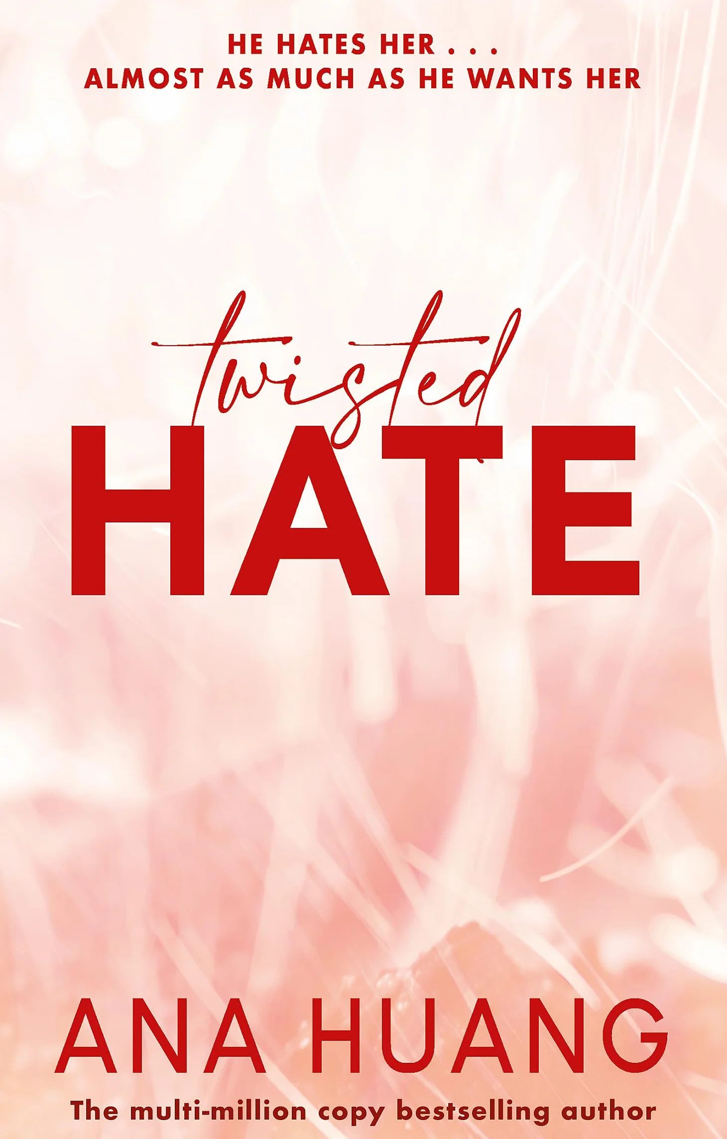 Twisted Hate: Enemies to Lovers Romance Book 3